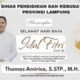kepala Disdikbud Provinsi Lampung Thomas Americo,S.STP.,M.H.Mengucapkan Selamat Hari Raya Idul Fitri 1447 H