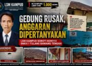 Gedung SMKN 1 TBT Tubaba Rusak Anggaran Dipertanyakan LSM  Kampud